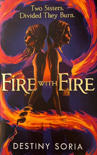 Fire With Fire - Destiny Soria - book cover - FairyLoot