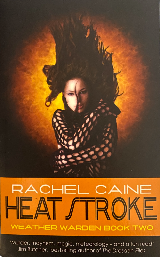 Heat Stroke - Rachel Caine