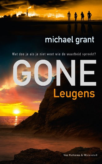 Leugens - Gone serie - Michael Grant