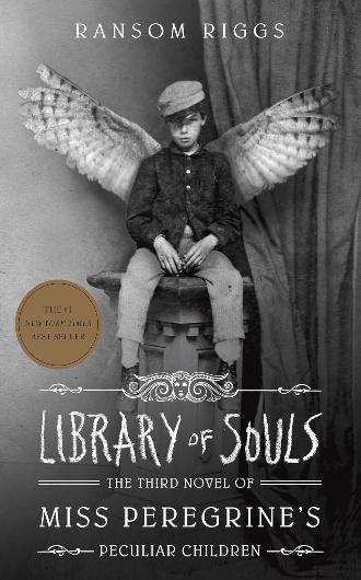 Library of Souls, book 3 in the Miss Peregrine's Peculiar Children series by Ransom Riggs - fantasy