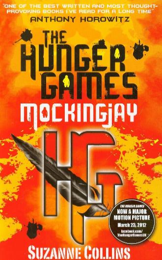 Mockingjay by Suzanne Collins, The Hunger Games, book 3, dystopia