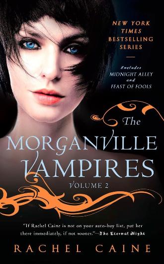 Morganville Vampires - Volume2 - Rachel Caine - book cover - book 3 and 4