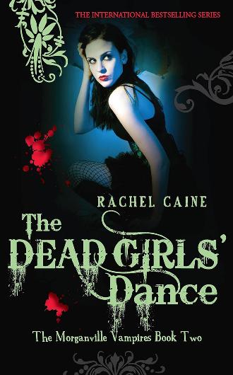 The Dead Girl Dance - Rachel Caine - The Morganville Vampires - book cover