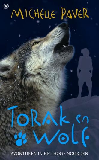 Torak en Wolf, Avonturen in het Hoge Noorden van Michelle Paver, kinderboeken